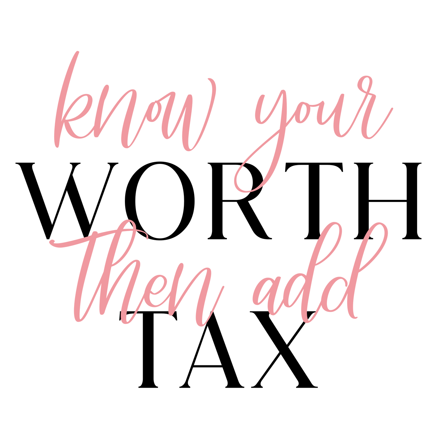 Know your worth