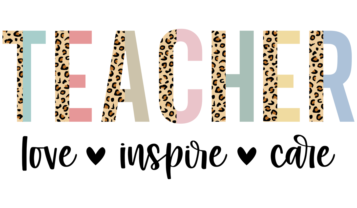 Teacher Inspire Love Grow