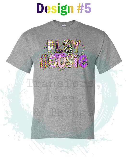 Play Boosie mardi gras, t-shirt, lil Boosie theme, Boosie, mardi gras theme shirt Design #5